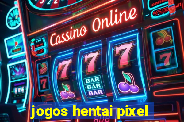 jogos hentai pixel